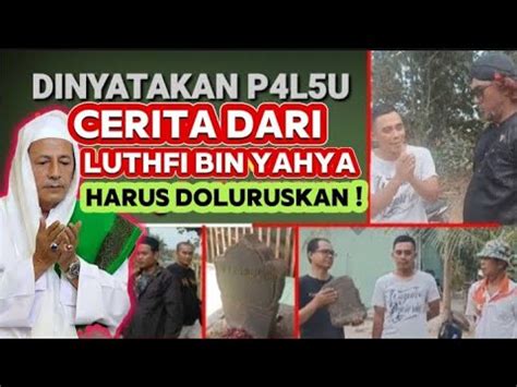 Part Amputasl Pemalsu Sejarah Kuburan Dari Oknum Habib Habaib Baalawi