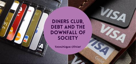 Diners Club, Debt and The Downfall of Society - ADEPT Decisions