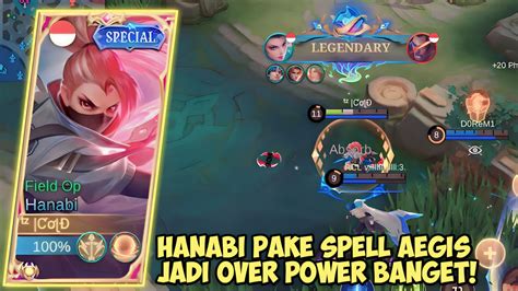 TERNYATA SE OP ITU HANABI PAKE SPELL AEGIS HANABI BEST BUILD 2023