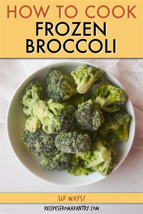 How To Cook Frozen Broccoli The Complete Guide