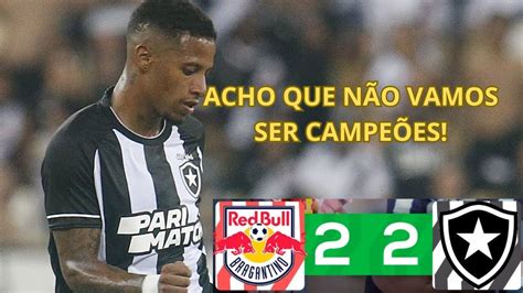 BOTAFOGO LEVA GOL DO EMPATE NO ULTIMO MINUTO I BRAGANTINO X BOTAFOGO