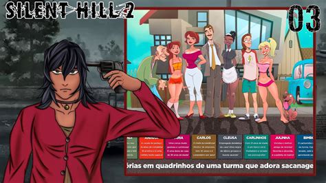 Familia Sacana Silent Hill 2 03 Youtube