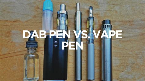 Dab Pen vs. Vape Pen: Which is Better?