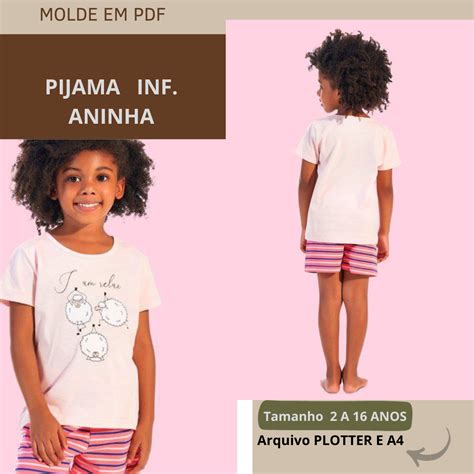 MOLDE PIJAMA INFANTIL ANINHA Julia Suenia Nunes Gomes Hotmart