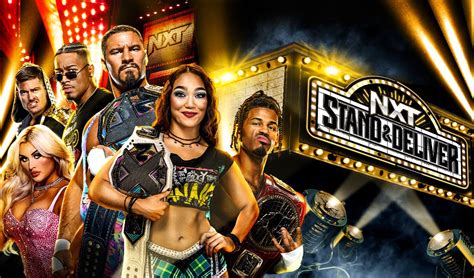 Wwe Presents Nxt Stand Deliver L A Live