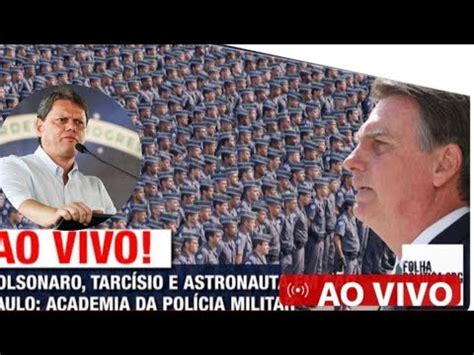 Ao Vivo Bolsonaro Governador Tarc Sio E Senador Astronauta Em S O