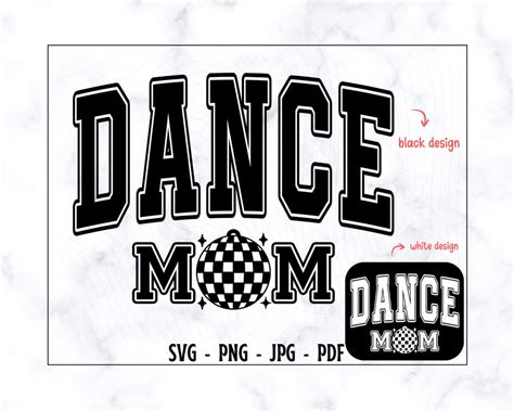 Dance Mom Svg Dance Mom Png Mom Svg Mama Svg Mother Svg Dance Svg Dance Lover Shirt Svg