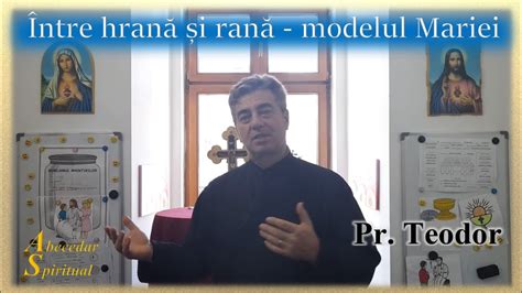 Abecedar Spiritual Modelul Mariei Pr Teodor Paroh