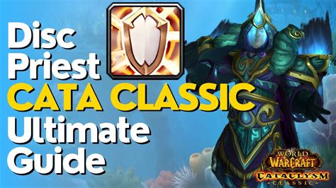 Discipline Priest Complete Healing Guide Cataclysm Classic YouTube