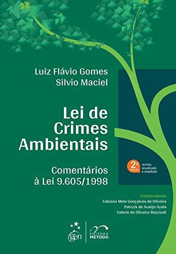 Lei de Crimes Ambientais Comentários à Lei 9605 1998 PDF Luiz Flávio