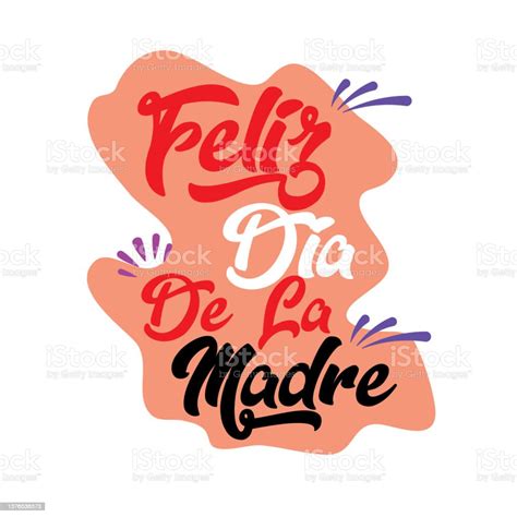 Feliz Dia De La Madre Hand Lettering Translation From Spanish Happy