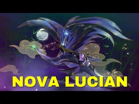 Nova Lucian Is So Cool Skin Tier S Patch B Gameplay Lucian