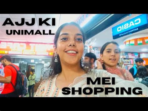 Lpu Mei Ki Aaj Shopping V For Vlogs Youtube