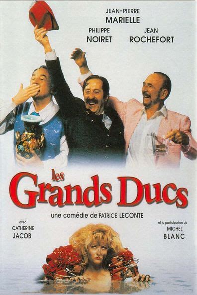 Les Grands Ducs The Grand Dukes 1996 Patrice Leconte Jean Pierre