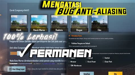 How To Fix Bug Anti Aliasing Ios Pubg Mobilecara Memperbaiki Bug Anti