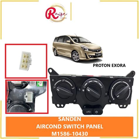 Original Sanden Proton Exora Aircond Control Panel Switch Shopee