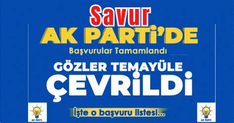 Savur AK Parti de Aday Adayı listesi beli oldu