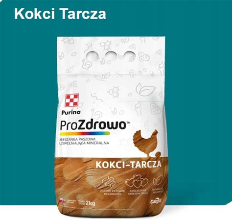 Witaminy KOKCI TARCZA Dla Kur Przeciw Kokcydiozie ProZdrowo PURINA 2 Kg