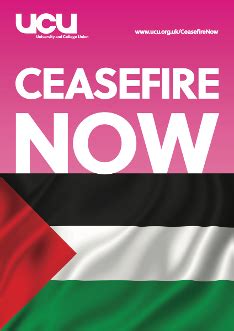 UCU - Ceasefire NOW!