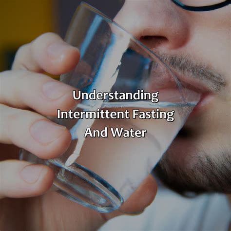 Does Intermittent Fasting Include Water Fasting Forward