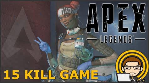 15 Kill Game Apex Legends YouTube