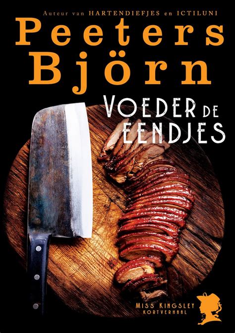 Miss Kingsley Voeder De Eendjes Ebook Bjorn Peeters