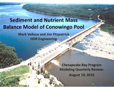 Ppt Sediment And Nutrient Mass Balance Model Of Conowingo Pool Mark