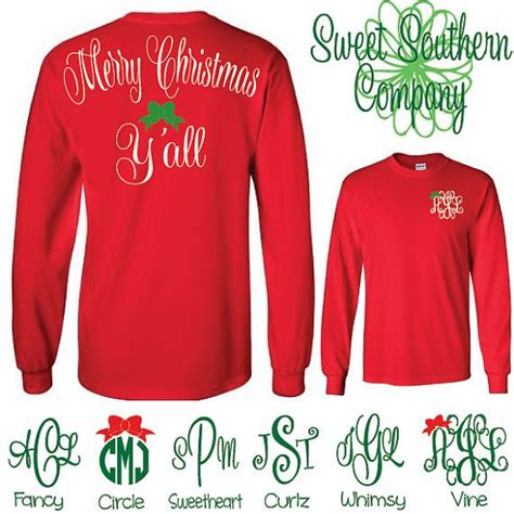 Merry Christmas Yall Monogrammed Long Sleeve Shirt By