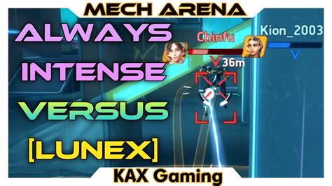 Intense Vs Lunex Chinfu In V Seeker Is Clutch Mech Arena