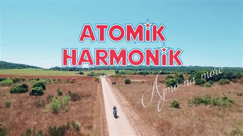 ATOMIK HARMONIK Ajmo Na More Napovednik Premiere Videospota YouTube