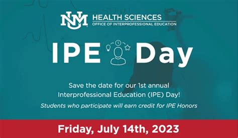 Annual IPE Day UNM Health Sciences Center Interprofessional Education