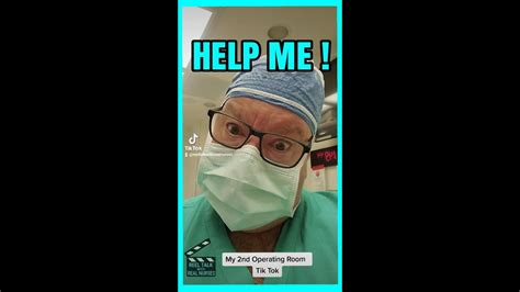 Nurse Humor My 2nd Operating Room Tik Tok Youtube