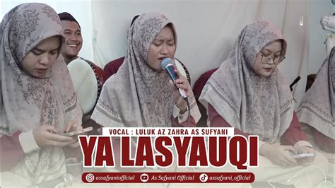 Ya La Syauqi New Voc Luluk Az Zahra Live Resepsi Luluk Charis