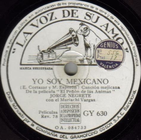 Yo Soy Mexicano Esos Altos De Jalisco By Jorge Negrete Mariachi