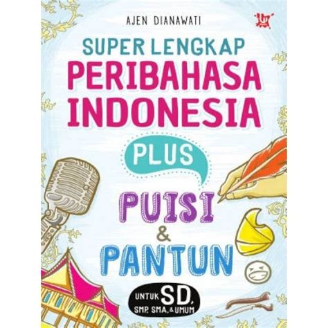 Jual Buku Super Lengkap Peribahasa Indonesia Plus Puisi Dan Pantun