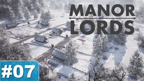 Manor Lords E Der Winter Kommt Das Essen Wird Knapp