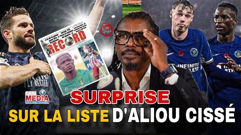 Énorme surprise annoncée sur la liste de Cissé un serial buteur aurait