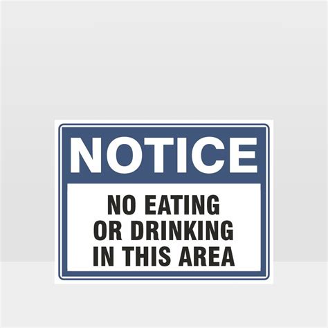 No Eating Or Drinking In This Area Sign Notice Information Sign Hazard Signs Nz