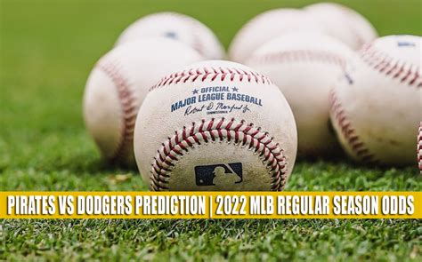 Pirates Vs Dodgers Predictions Picks Odds May