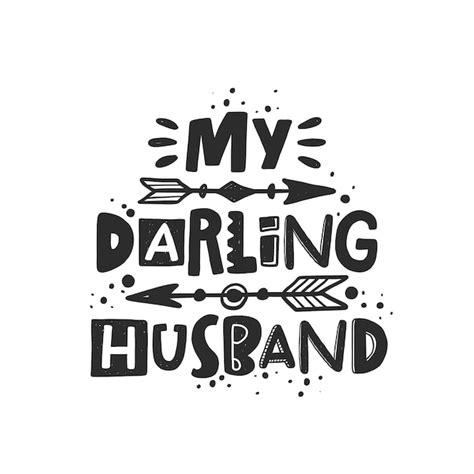 Premium Vector My Darling Husband Hand Drawn Illustration With Funny