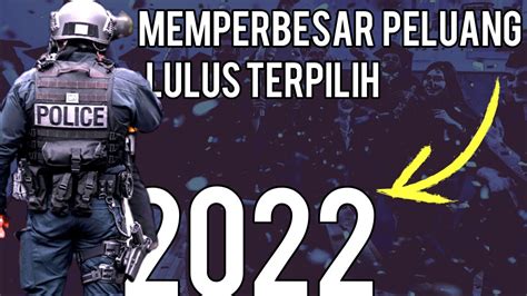 Memperbesar Peluang Lulus Terpilih Akpol Bintara Tamtama Polri 2022