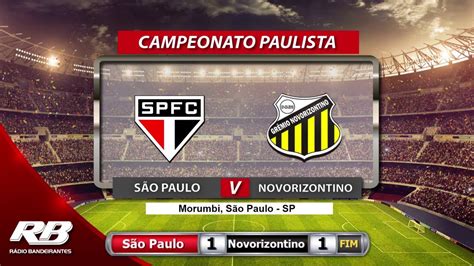 Campeonato Paulista São Paulo X Novorizontino 03 02 2020 AO VIVO