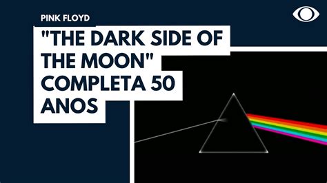 Lbum The Dark Side Of The Moon Completa Anos Youtube