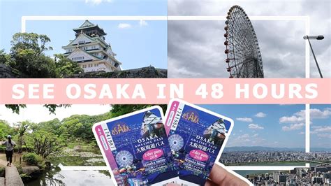 Maxing Out Osaka S Amazing Pass The Cheapest Way To Travel And Explore