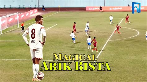 Magical Arik Bista And His Left Foot Nepal Super League Gillespye