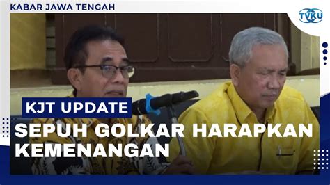 Sesepuh Golkar Jateng Berharap Golkar Menang YouTube