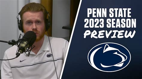 Penn State Football 2023 Season Preview Youtube