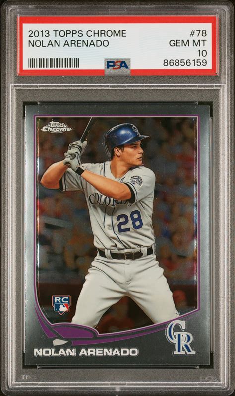 Nolan Arenado 2013 Topps Chrome 78 Base PSA 10 Price Guide Sports