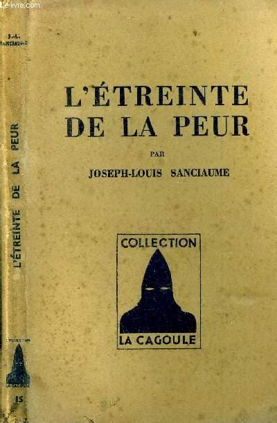 L Treinte De La Peur By Sanciaume Joseph Louis Bon Couverture Souple