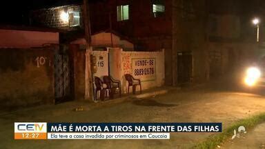 Cetv Edi O Fortaleza Mulher Morta Na Frente Das Filhas Em